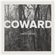 Haste The Day - Coward